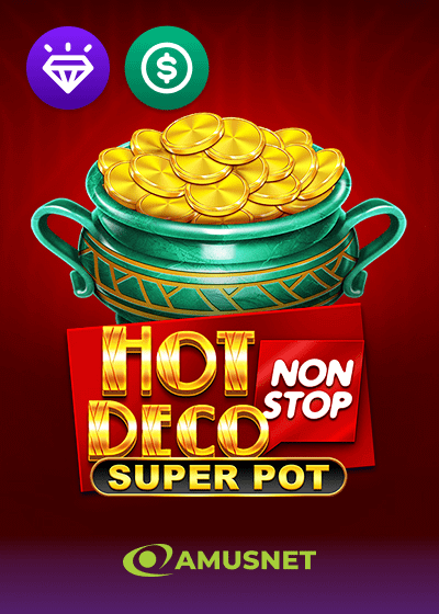 Hot Deco Nonstop Super Pot