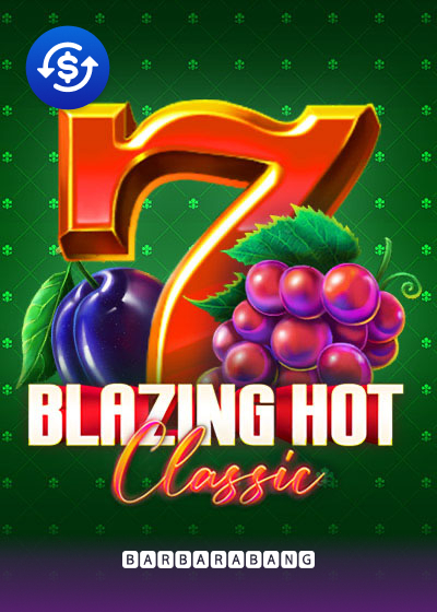 Blazing Hot Classic