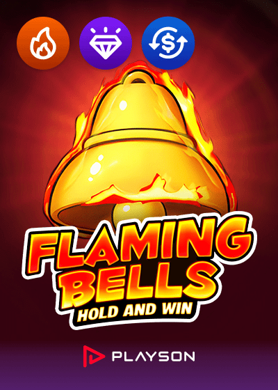 Flaming Bells Hold And Win