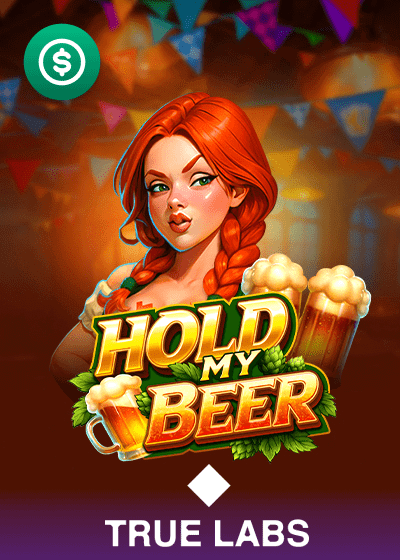 Hold My Beer