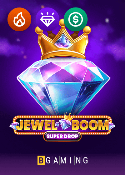 Jewel Boom Super Drop