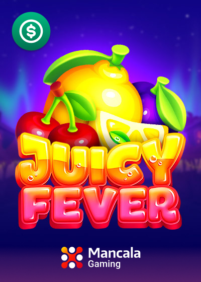 Juicy Fever