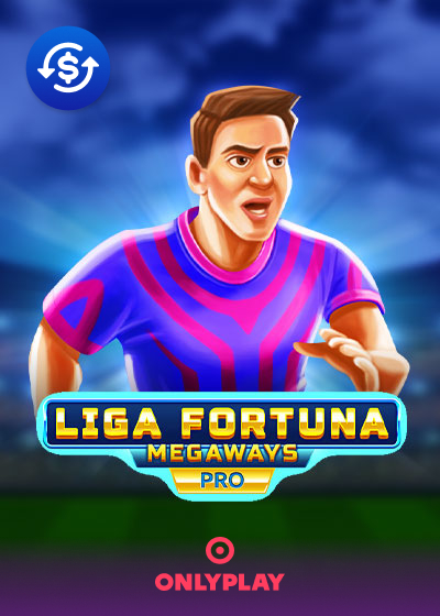Liga Fortuna Megaways PRO