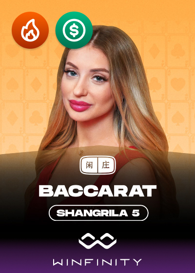 Shangrila Baccarat 5
